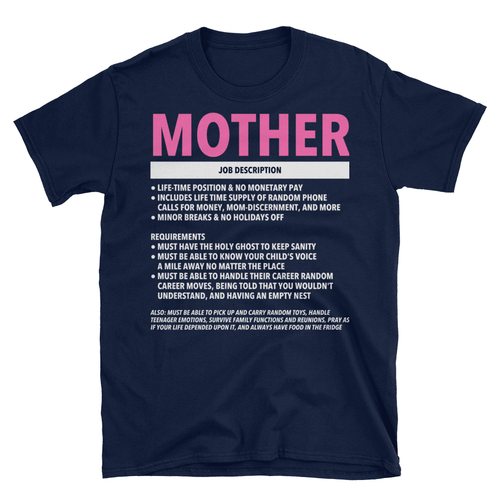 Mother's Job T-Shirt